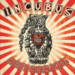 Incubus - Light Grenades