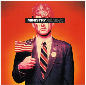 Ministry - Filth Pig